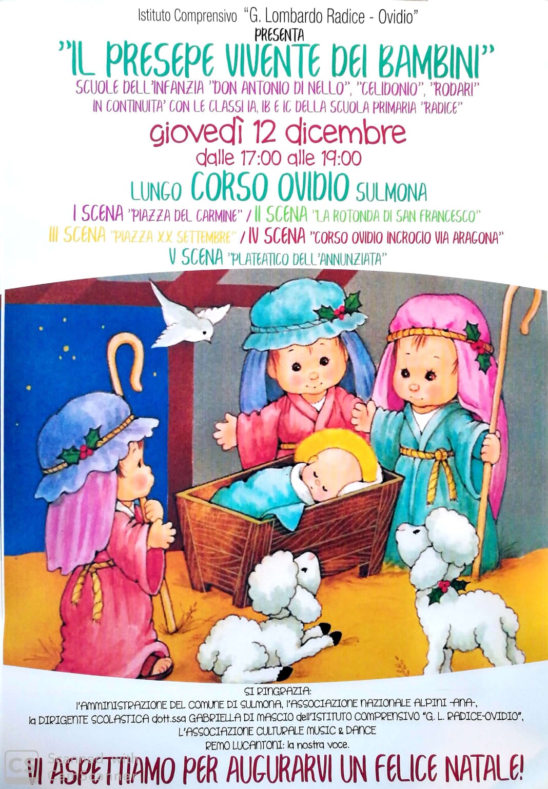 seconda edizione del “PRESEPE VIVENTE DEI BAMBINI” delle  Scuole dell’infanzia “DON ANTONIO DI NELLO”, CELIDONIO” e “ RODARI” e delle classi prima A, prima B e prima C della scuola primaria “Radice”
