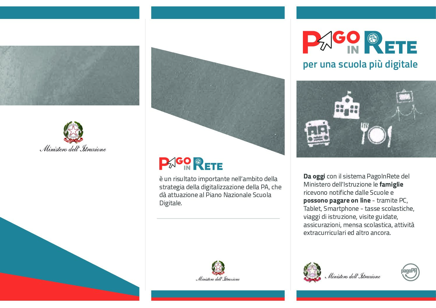 Attivazione del servizio MIUR Pago In Rete per i pagamenti telematici delle famiglie verso l’Istituto Scolastico.