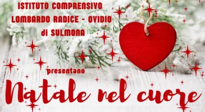 SCUOLA PRIMARIA “LOMBARDO RADICE”-Sulmona-INVITO ALLA RAPPRESENTAZIONE TEATRALE “NATALE NEL CUORE”